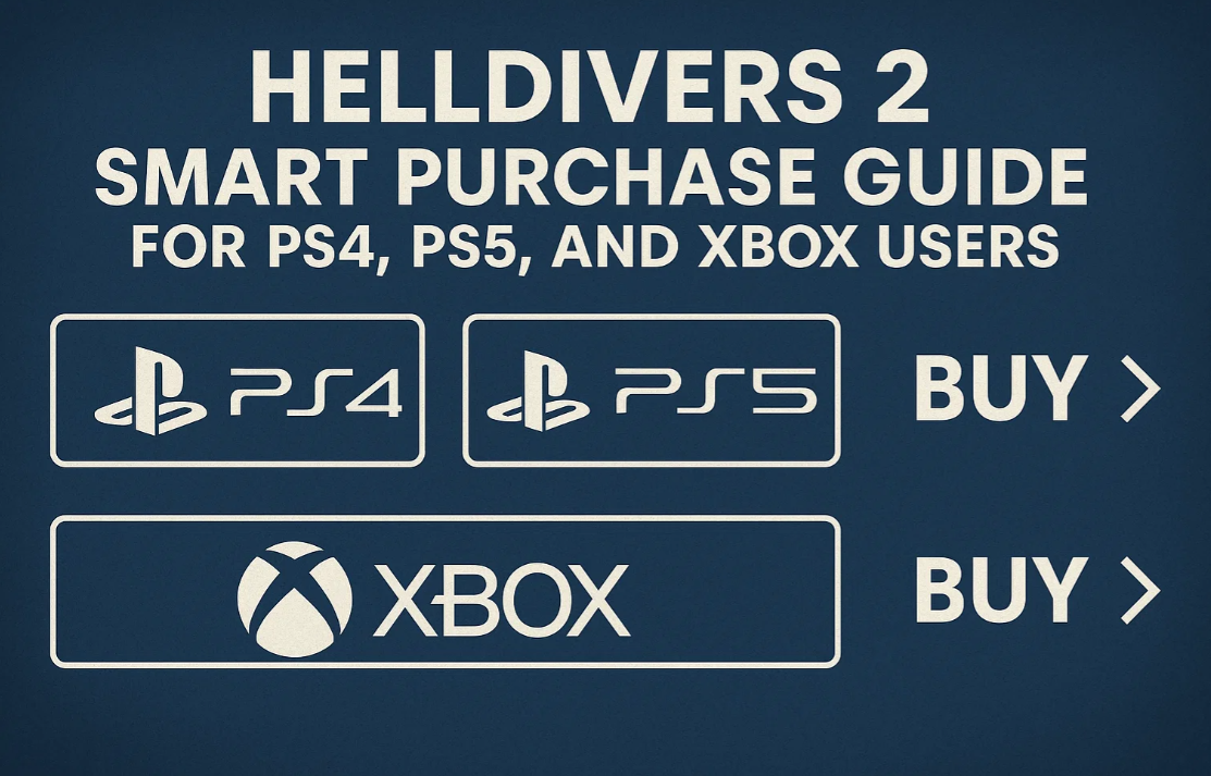 Helldivers 2 Smart Purchase Guide for PS4, PS5, and Xbox Users