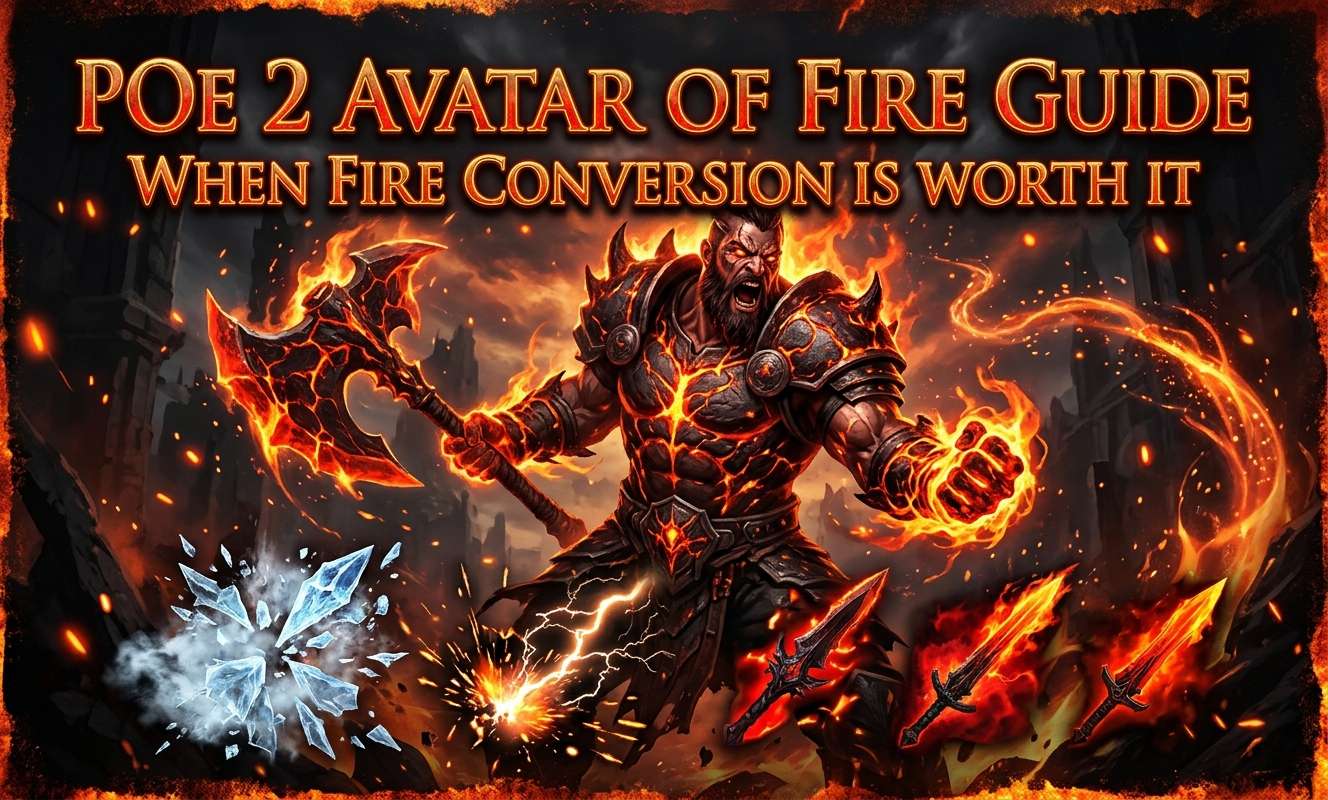PoE 2 Avatar of Fire Guide: When Fire Conversion Is Worth It